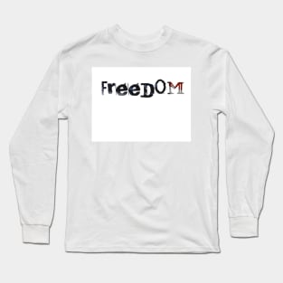 Freedom America Long Sleeve T-Shirt